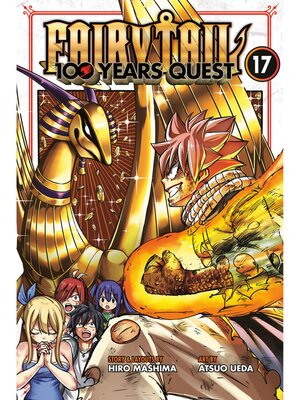 cover image of Fairy Tail: 100 Years Quest, Volume 17